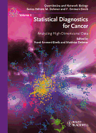 Statistical Diagnostics for Cancer: Analyzing High-Dimensional Data