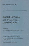 Statistical Ecology Vol. 1: Spatial Patterns and Statistical Distributions
