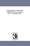 Statistical history of benebolent contributions in the past sixteen years ... September, 1852 ...