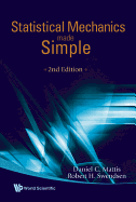 Statistical Mechanics Made Simple (2nd Edition)