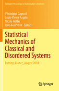 Statistical Mechanics of Classical and Disordered Systems: Luminy, France, August 2018