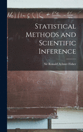 Statistical Methods and Scientific Inference