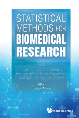 Statistical Methods for Biomedical Research - Fang, Ji-Qian (Editor)