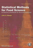 Statistical Methods for Food Science: Introductory Procedures for the Food Practitioner