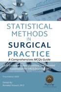 Statistical Methods in Surgical Practice: A Comprehensives MCQs Guide