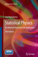 Statistical Physics: An Advanced Approach with Applications - Honerkamp, Josef