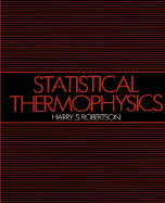 Statistical thermophysics
