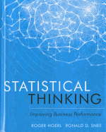 Statistical Thinking: Improving Business Performance