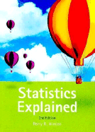 Statistics Explained: A Guide for Social Science Students, 2nd Edition