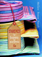 Statistics for Business & Economics - McClave, James T, and Benson, P George, and Sincich, Terry