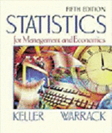 Statistics for Management and Economics - Keller, Gerald, and Warrack, Brian