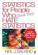 Statistics for People Who (Think They) Hate Statistics - Salkind, Neil J, Dr.