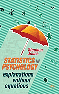Statistics in Psychology: Explanations without Equations