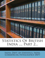 Statistics of British India ..., Part 2