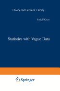 Statistics with Vague Data