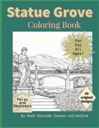 Statue Grove: coloring book