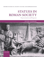 Statues in Roman Society: Representation and Response