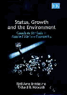 Status, Growth and the Environment: Goods as Symbols in Applied Welfare Economics