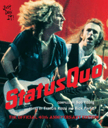 "Status Quo": The Official 40th Anniversary Edition