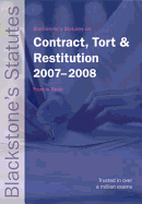 Statutes on Contract, Tort and Restitution 2007-2008