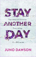 Stay Another Day: The Christmas Romance from the Sunday Times Bestseller