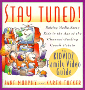 Stay Tuned - Murphy, Jane, and Tucker, Karen