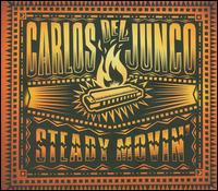 Steady Movin' - Carlos Del Junco