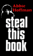 Steal This Book: 25th Anniversary - Hoffman, Abbie