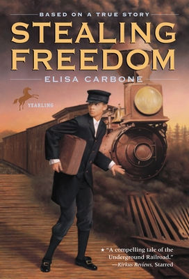Stealing Freedom - Carbone, Elisa