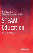 Steam Education: Theory and Practice