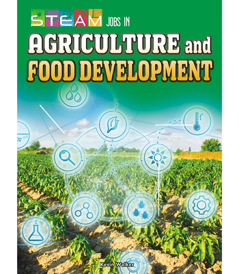 Steam Jobs in Agriculture and Food Development - Walker