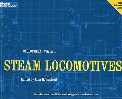 Steam Locomotives - Westcott, Linn H (Editor)