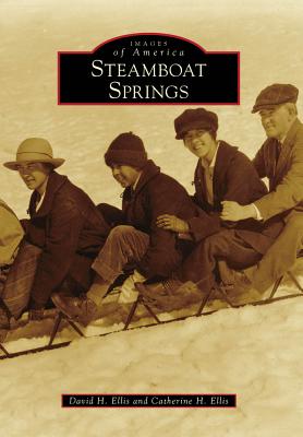 Steamboat Springs - Ellis, David H, and Ellis, Catherine H