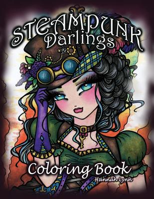 Steampunk Darlings Coloring Book - Lynn, Hannah