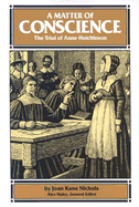 Steck-Vaughn Stories of America: Student Reader a Matter of Conscience, Story Book - Nichols, Joan Kane, and Steck-Vaughn Company (Prepared for publication by)