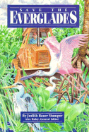 Steck-Vaughn Stories of America: Student Reader Save the Everglades, Story Book