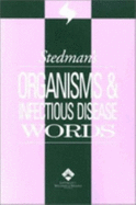 Stedman's Organisms & Infectious Disease Words
