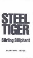 Steel Tiger - Silliphant, Stirling