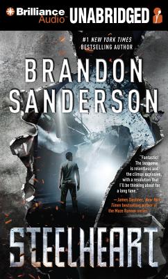 Steelheart - Sanderson, Brandon, and Andrews, MacLeod (Read by)