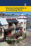 Steering Sustainability in an Urbanizing World: Policy, Practice and Performance