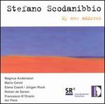 Stefano Scodanibbio: My New Address - Elena Csoli (guitar); Francesco D'Orazio (violin); Ian Pace (piano); Jrgen Ruck (guitar); Magnus Andersson (guitar);...