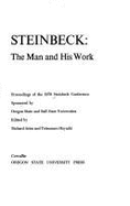 Steinbeck: The Man and His Work: Proceedings - Hayashi, Tetsumaro (Editor), and Astro, Richard (Editor)