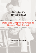 Steinbeck's Bitter Fruit