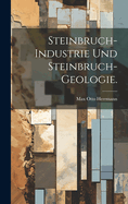 Steinbruch-Industrie und Steinbruch-Geologie.