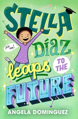 Stella Daz Leaps to the Future - 