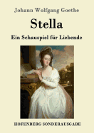 Stella: Ein Schauspiel Fur Liebende