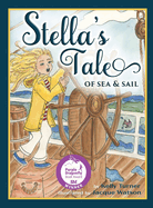 Stella's Tale of Sea & Sail