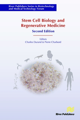 Stem Cell Biology and Regenerative Medicine, Second edition - Durand, Charles (Editor), and Charbord, Pierre (Epilogue by)