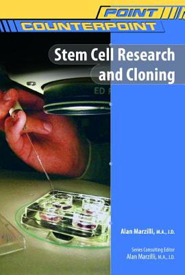 Stem Cell Research and Cloning - Marzilli, Alan (Editor)