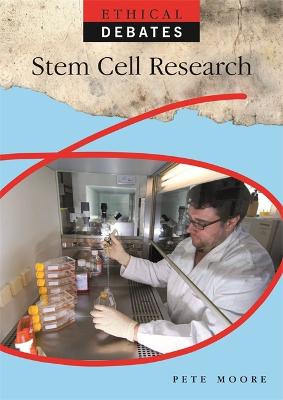 Stem Cell Research - Moore, Pete